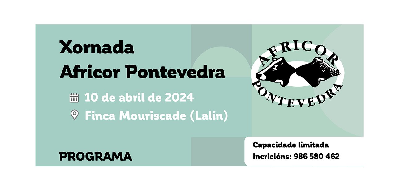 La jornada Africor Pontevedra se celebrará el 10 de abril en Finca Mouriscade