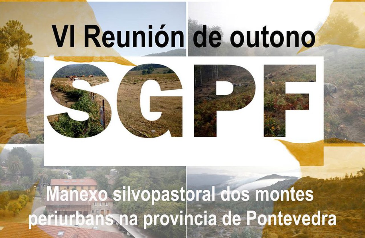 El silvipastoreo en los montes pontevedreses, tema central de la próxima reunión de la SGPF