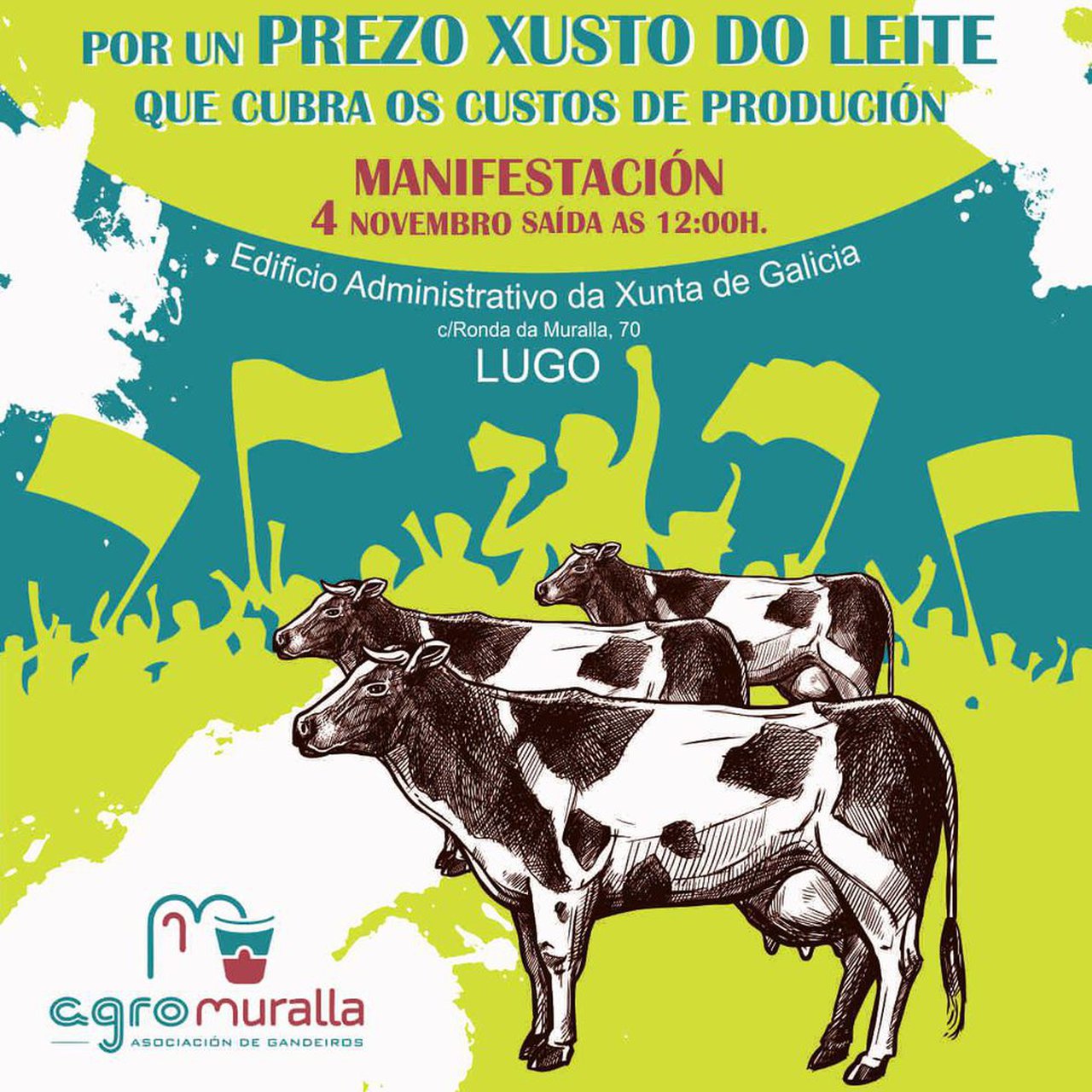 Agromuralla pide a la población que se movilice por unos precios justos para los productores de leche