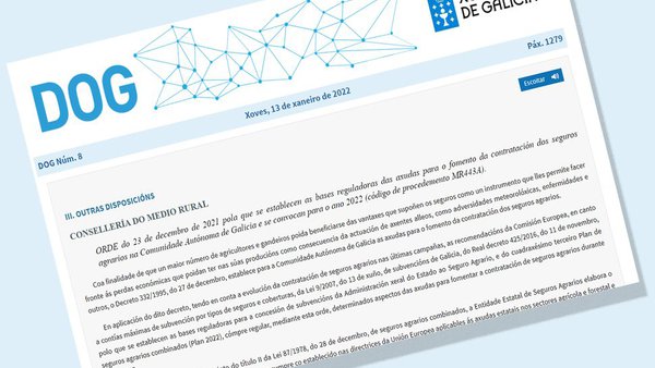 La Xunta incrementa cerca de un 17 % las ayudas para fomentar la contratación de seguros agrarios