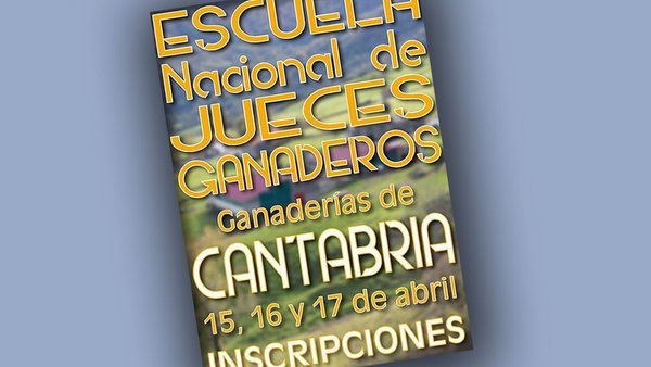 Abierto el plazo de inscripción para la 39ª Escuela Nacional de Jueces Ganaderos de Conafe