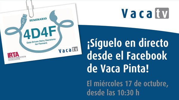 Vaca Pinta retransmitirá en directo el Seminario sobre vacuno lechero en pastoreo y uso de nuevas tecnologías