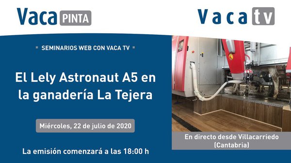 Presentación del Lely Astronaut A5 en directo desde La Tejera (Cantabria)