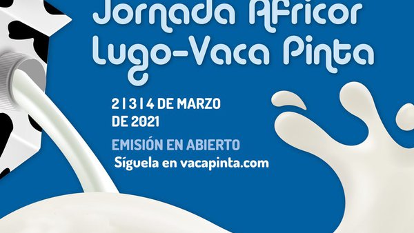 La Jornada Técnica de Africor Lugo y Vaca Pinta se traslada al terreno digital