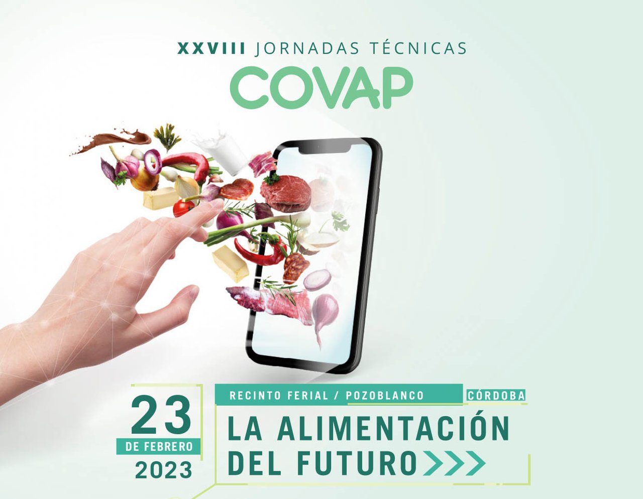 Los retos de la alimentación del futuro, en las XXVIII Jornadas Técnicas de Covap