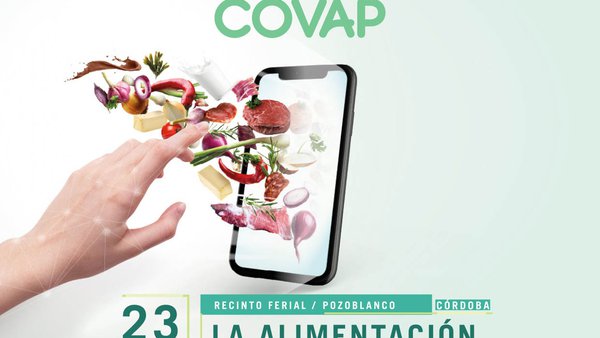 Los retos de la alimentación del futuro, en las XXVIII Jornadas Técnicas de Covap
